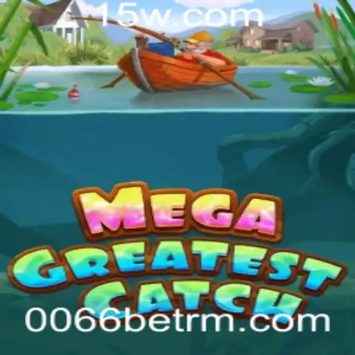 Descubra o Fascinante Mundo de MegaGreatestCatch: Um Guia Completo